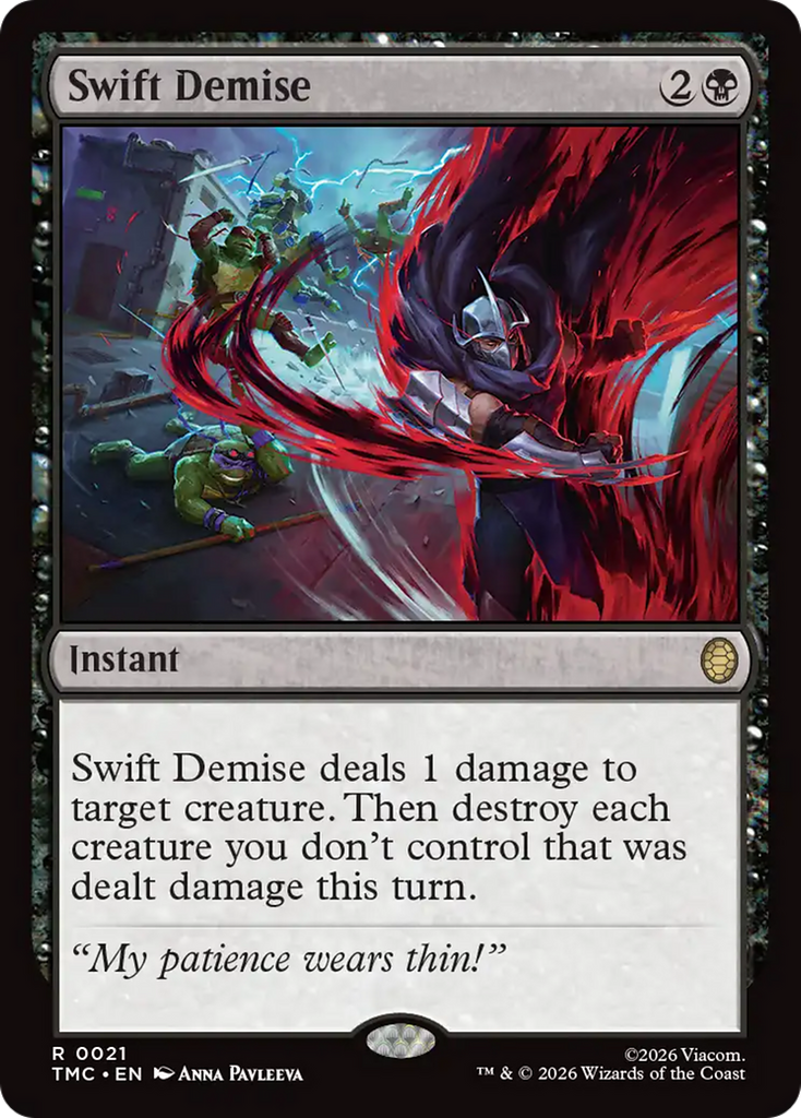 Swift Demise [Teenage Mutant Ninja Turtles Commander] | MTG Single