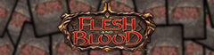 Flesh and Blood Singles