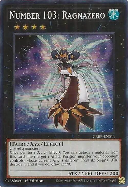 Number 103: Ragnazero (SR) [CRBR-EN011] Super Rare