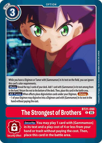 The Strongest of Brothers [BT21-090] [World Convergence]