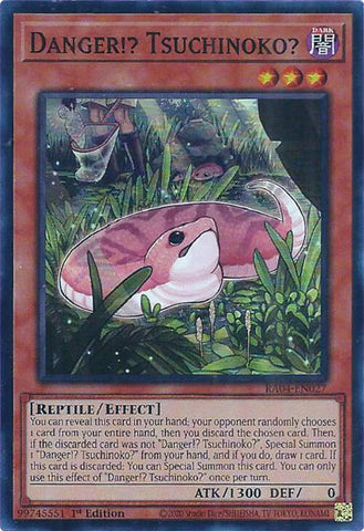 Danger!? Tsuchinoko? [RA04-EN027] Super Rare