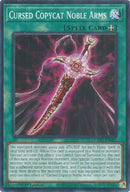 Cursed Copycat Noble Arms [DOOD-EN082] Common