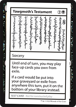 Yawgmoth's Testament (2021 Edition) [Mystery Booster Playtest Cards]