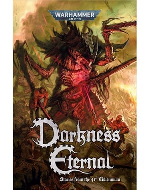 Black Library Darkness Eternal Softcover