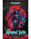 Black Library The Remnant Blade Hardcover