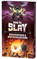 Here to Slay: Berserkers & Necromancers